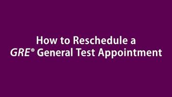 Vídeo sobre cómo reprogramar una fecha de prueba general de GRE