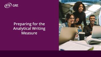 Video about Preparing for the Analytical Writing Measure