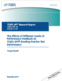 read more about the effects of different levels of performance feedback on TOEFL iBT reading practice test performance
