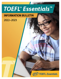 Boletín de información de TOEFL® Essentials.