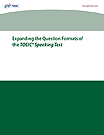 read more about Expanding the Question Formats of the TOEIC Speaking Test