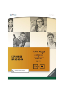 TOEIC Bridge Listening and Reading Examinee Handbook